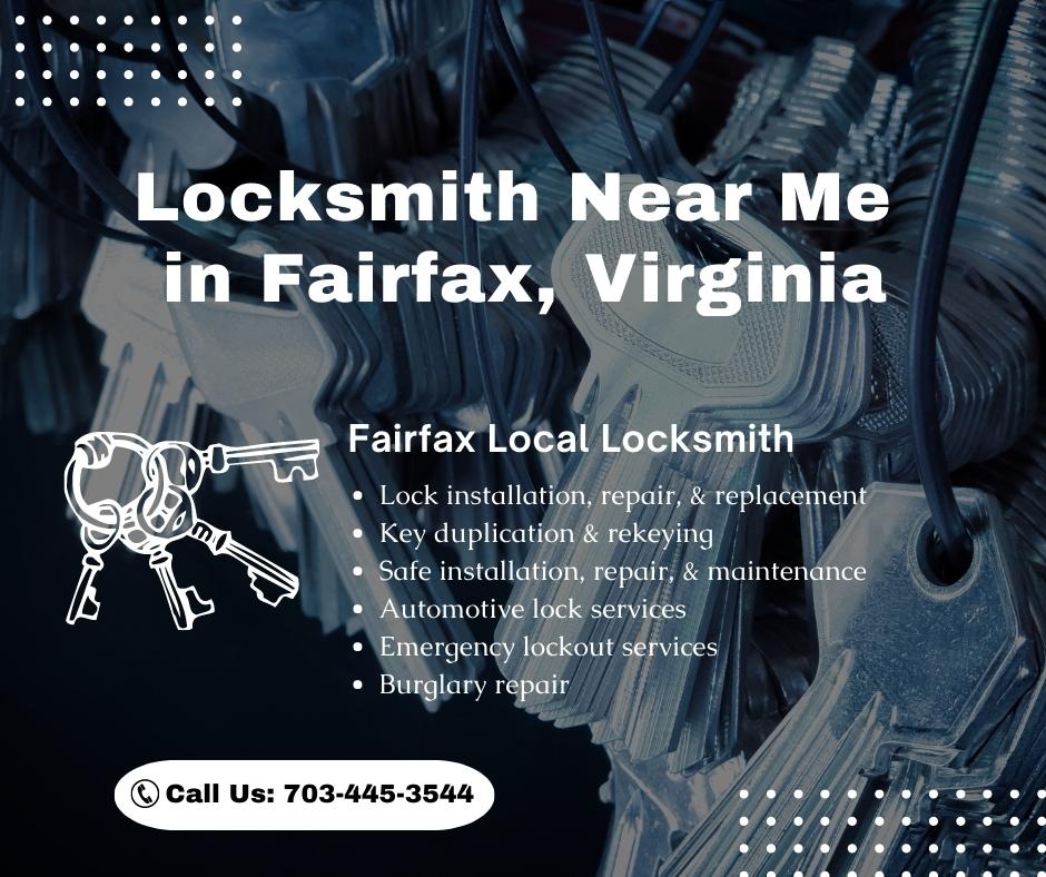 Fairfax Local Locksmith Fairfax, VA 703-445-3544